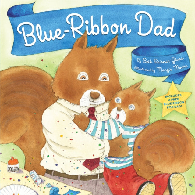 Book cover of: Blue Ribbon Dad. By: Beth Raisner Glass