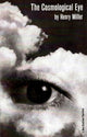 Book cover of: Cosmological Eye. By: Henry Miller