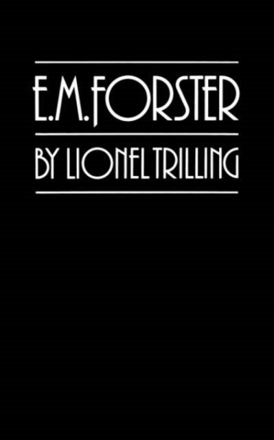 Book cover of: E.M. Forster. By: Lionel Trilling