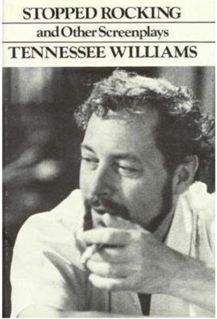 Book cover of: Stopped Rocking and Other Screenplays