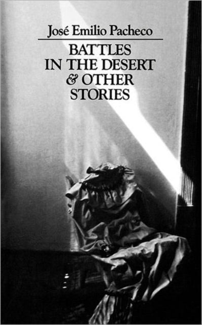 Book cover of: Battles in the Desert & Other Stories