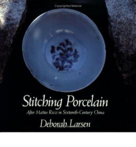 Book cover of: Stitching Porcelain: Poetry