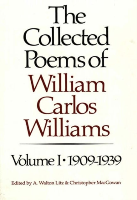 Book cover of: Collected Poems of William Carlos Williams. By: William Carlos Williams