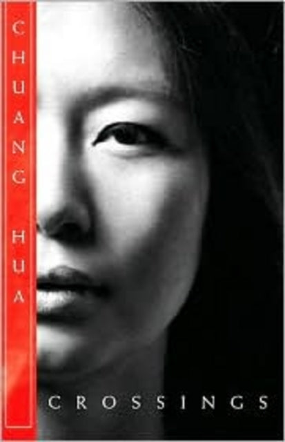 Book cover of: Crossings. By: Chuang, Hua., Chuang Hua