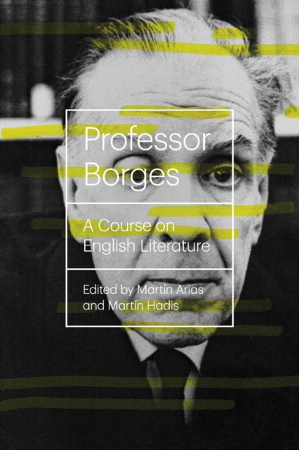 Book cover of: Professor Borges. By: Jorge Luis Borges