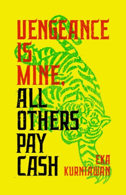 Vengeance Is Mine, All Others Pay Cash