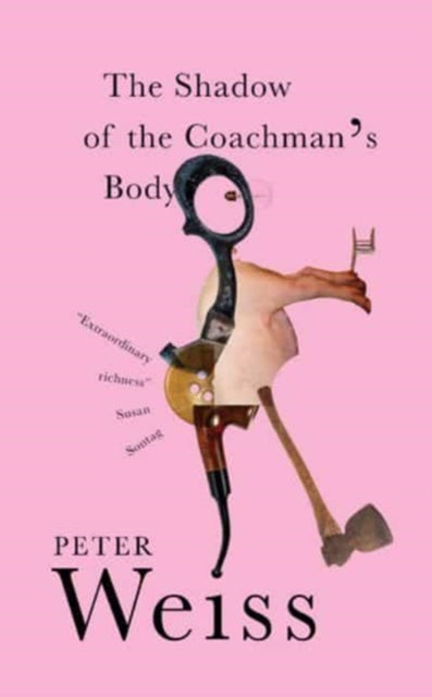 Book cover of: Shadow of the Coachman's Body. By: Peter Weiss
