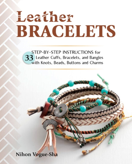 Book cover of: Leather Bracelets. By: Nihon Vogue-Sha