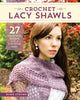 Book cover of: Crochet Lacy Shawls. By: Rohn Strong