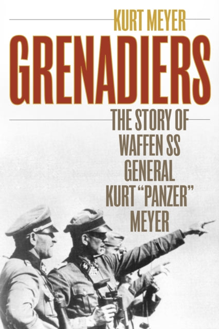Book cover of: Grenadiers. By: Kurt MEYER