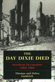 Book cover of: Day Dixie Died. By: Thomas Goodrich