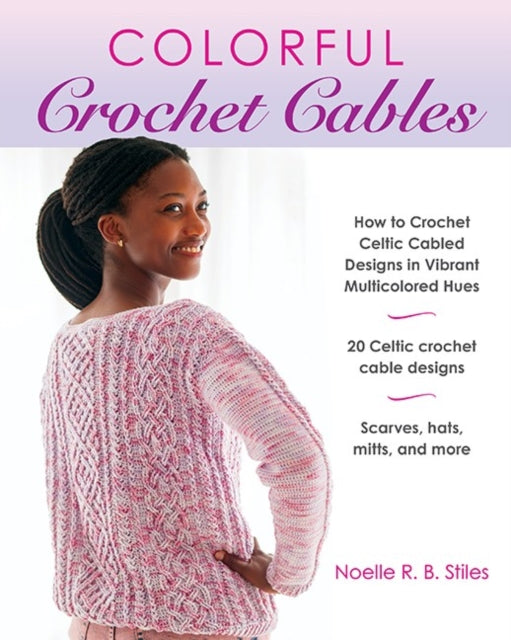 Book cover of: Colorful Crochet Cables