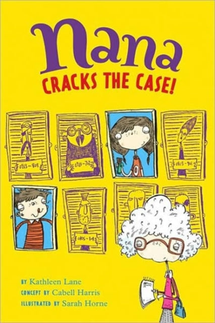 Book cover of: Nana Cracks the Case. By: Kathleen Lane