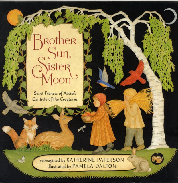 Book cover of: Brother Sun, Sister Moon. By: Katherine Paterson