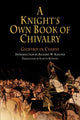 Book cover of: Knight's Own Book of Chivalry