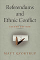 Book cover of: Referendums and Ethnic Conflict. By: Matt Qvortrup