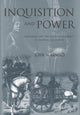 Book cover of: Inquisition and Power. By: John H. Arnold