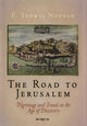 Book cover of: Road to Jerusalem. By: F. Thomas Noonan