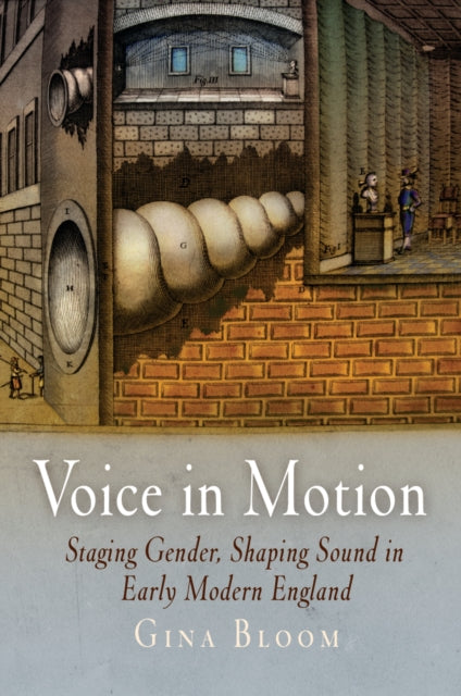 Book cover of: Voice in Motion. By: Gina Bloom