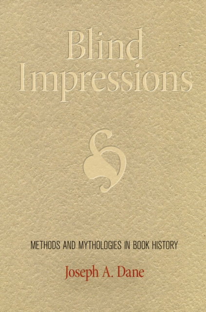 Book cover of: Blind Impressions. By: Joseph A. Dane