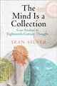 Book cover of: Mind Is a Collection. By: Sean Silver