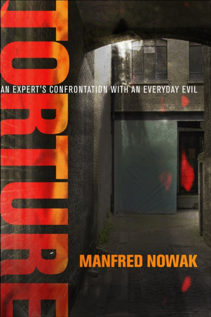 Book cover of: Torture. By: Manfred Nowak