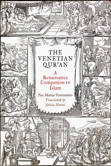 Book cover of: Venetian Qur'an. By: Pier Mattia Tommasino