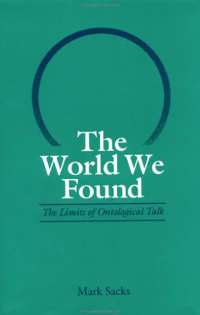 Book cover of: World We Found. By: Mark Sacks