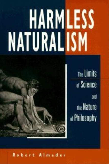 Book cover of: Harmless Naturalism. By: Robert Almeder