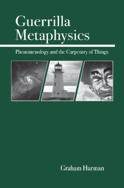 Book cover of: Guerrilla Metaphysics. By: Graham Harman