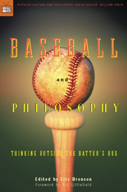 Book cover of: Baseball and Philosophy. By: Eric Bronson