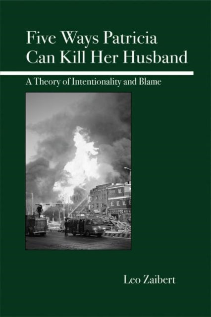 Book cover of: Five Ways Patricia Can Kill Her Husband. By: Leo Zaibert