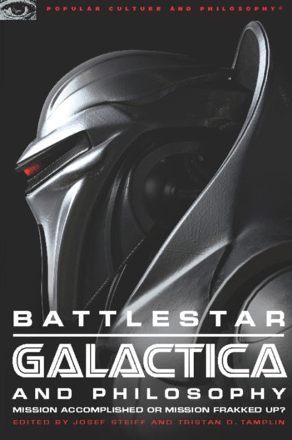 Book cover of: Battlestar Galactica and Philosophy