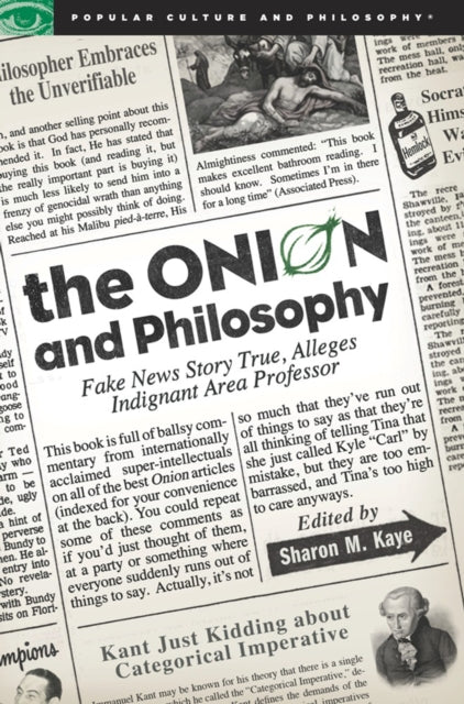 Book cover of: Onion and Philosophy. By: Sharon M. Kaye