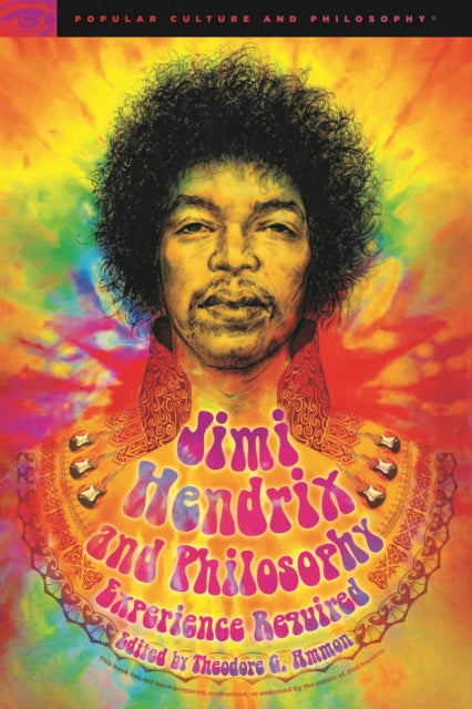 Book cover of: Jimi Hendrix and Philosophy. By: Theodore G. Ammon
