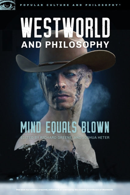 Book cover of: Westworld and Philosophy