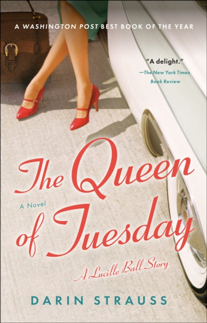 Book cover of: Queen of Tuesday. By: Darin Strauss