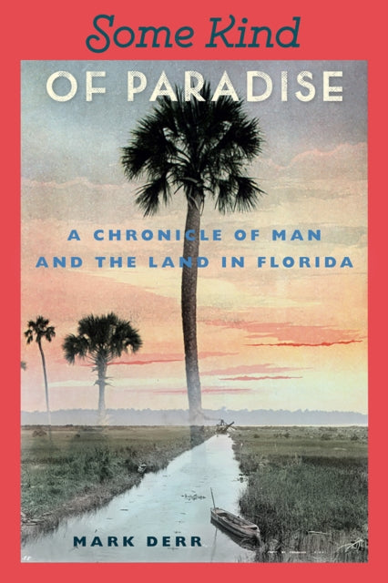 Book cover of: Some Kind of Paradise
