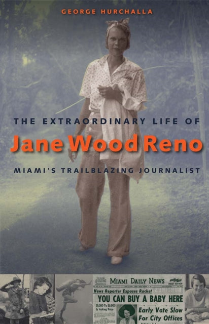 Book cover of: Extraordinary Life of Jane Wood Reno. By: George Hurchalla