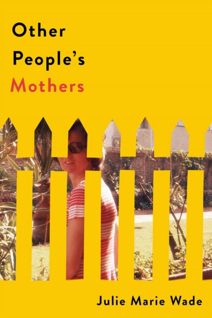Book cover of: Other People's Mothers