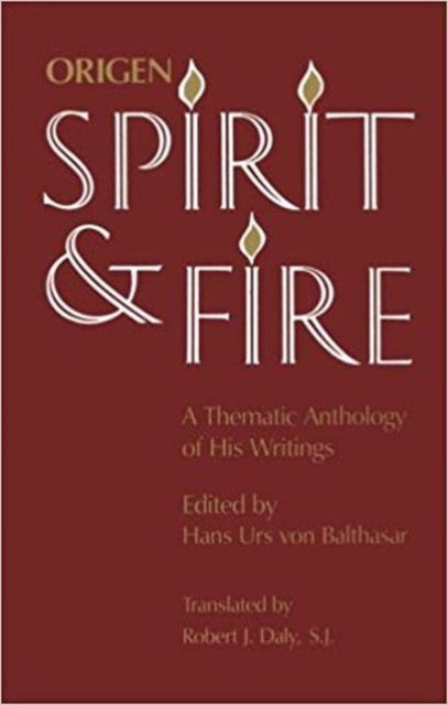 Book cover of: Origen: Spirit and Fire. By: Hans Urs von Balthasar