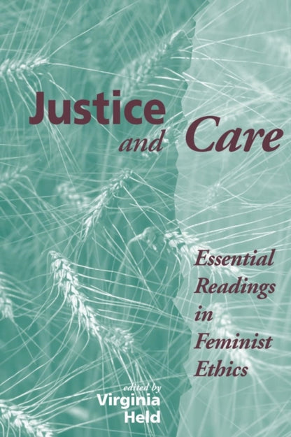 Book cover of: Justice And Care. By: Virginia Held