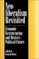 Book cover of: Neoliberalism Revisited. By: Gerardo Otero