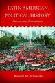 Book cover of: Latin American Political History. By: Ronald M. Schneider