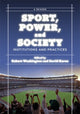 Book cover of: Sport, Power, and Society. By: Robert E. Washington