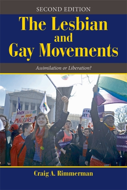 Book cover of: Lesbian and Gay Movements. By: Craig A Rimmerman