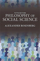 Book cover of: Philosophy of Social Science. By: Alexander Rosenberg