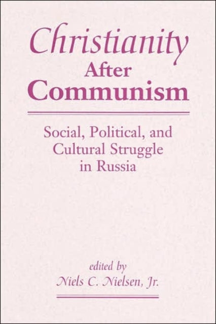 Book cover of: Christianity After Communism. By: Niels Christian, Jr. Nielsen