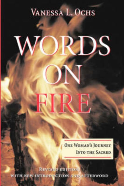Book cover of: Words On Fire. By: Vanessa L. Ochs