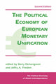Book cover of: Political Economy Of European Monetary Unification. By: Barry Eichengreen